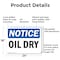 Signmission Oil Dry, 24 in W x Rectangle, Aluminum OS-2PACK-NS-A-1824-L-16963 - alternate 2